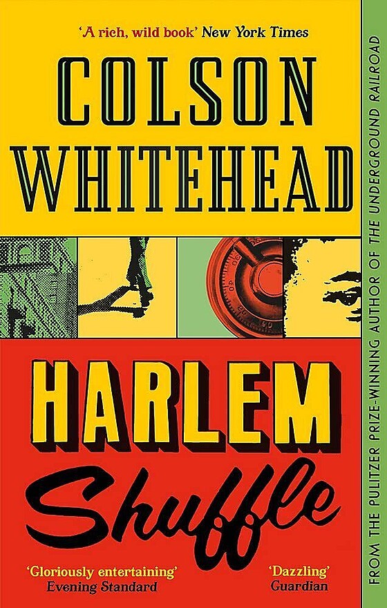 The cover of the book "Harlem Shuffle" by Colson Whitehead. The title is in bold, black letters on a red and yellow background. Above, the author's name appears in white on a yellow background. Various illustrations occupy the rest of the cover.