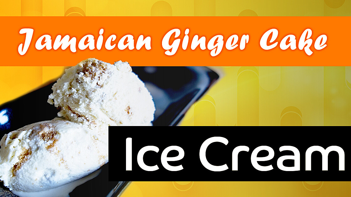 Jamaican ginger cake ice cream