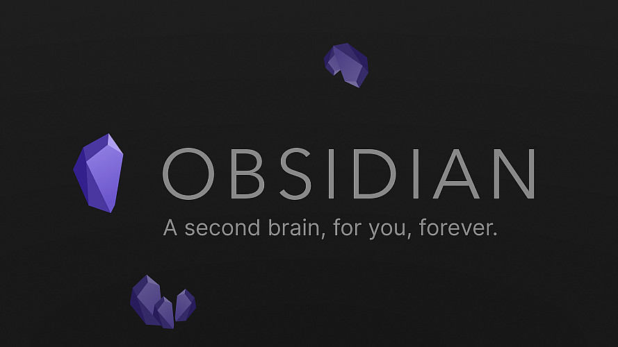 Image of the Obsidian logo on a dark background. The logo features the word "Obsidian" with the tagline "A second brain, for you, forever." There are several small, purple crystal-like shapes surrounding the text.