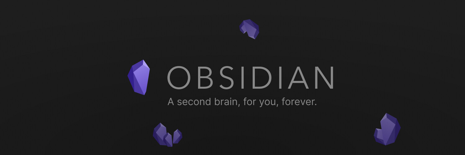 Image of the Obsidian logo on a dark background. The logo features the word "Obsidian" with the tagline "A second brain, for you, forever." There are several small, purple crystal-like shapes surrounding the text.